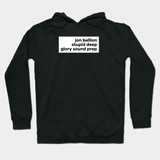 stupid deep Hoodie